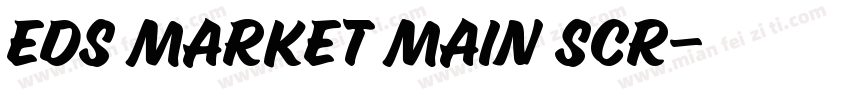 eds market main scr字体转换